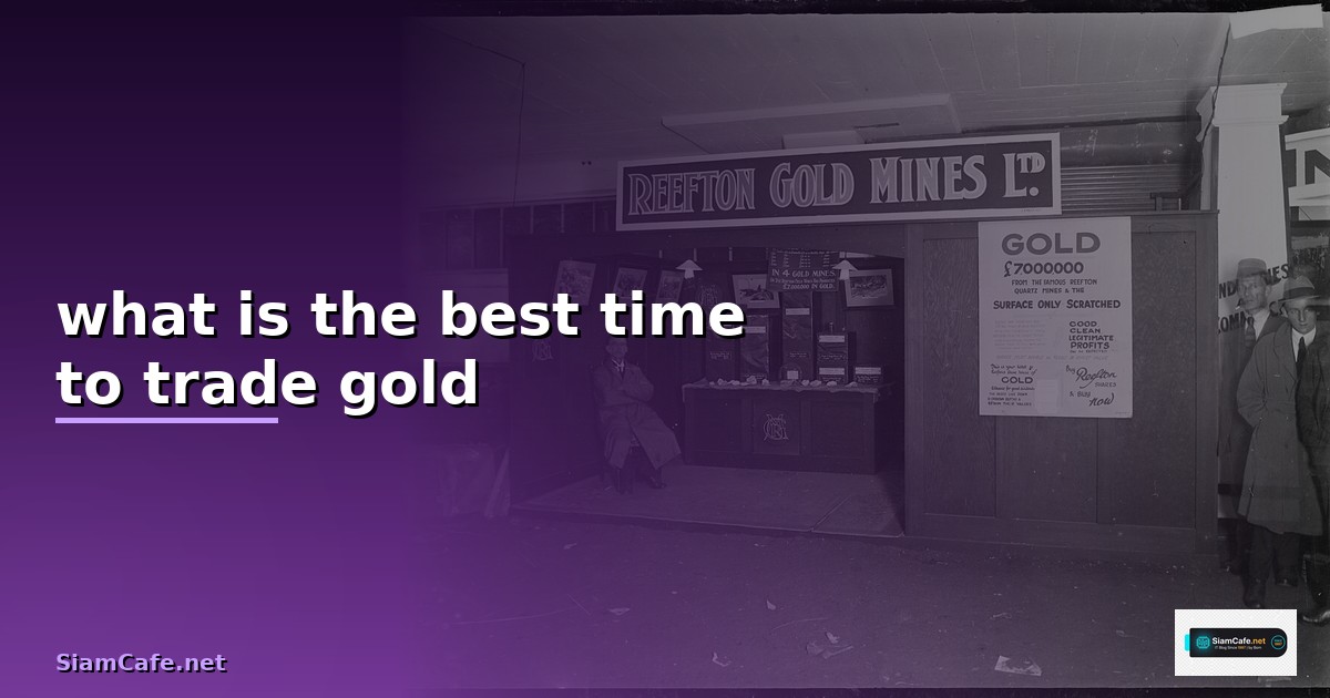What is the Best Time to Trade Forex? A Complete Guide for 2025