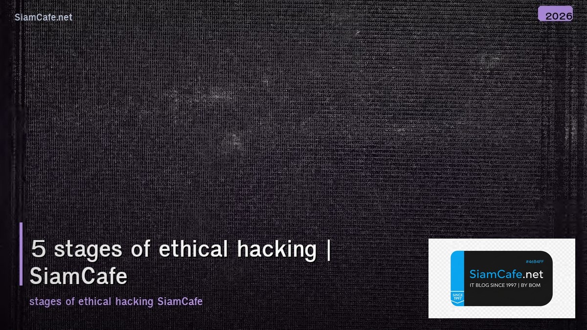 5 stages of ethical hacking