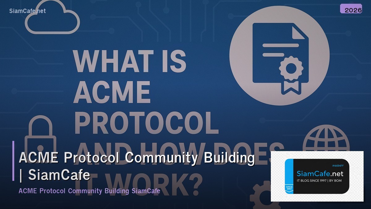 acme protocol community building