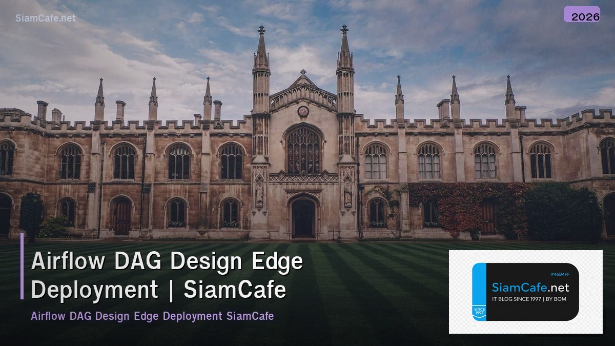 airflow dag design edge deployment