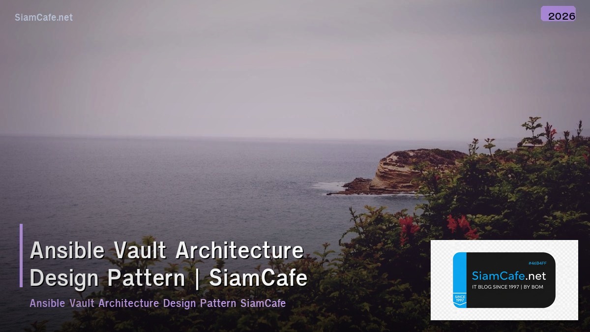 ansible vault architecture design pattern