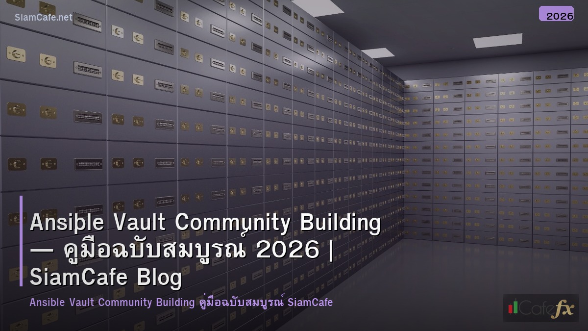 ansible vault community building