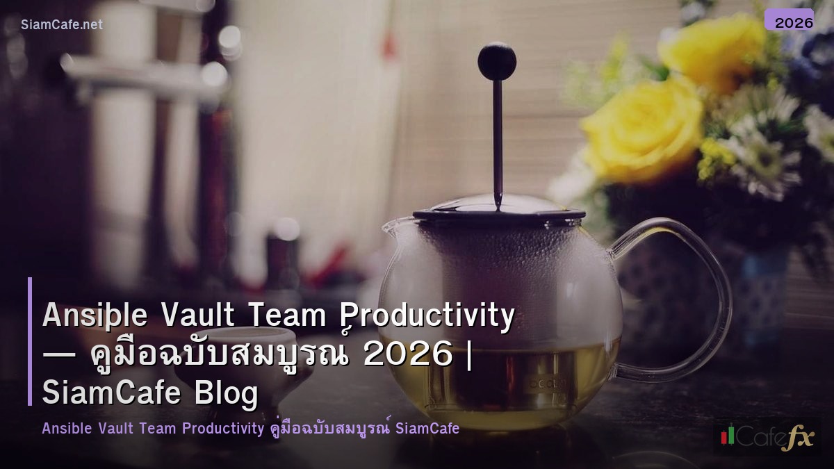 ansible vault team productivity