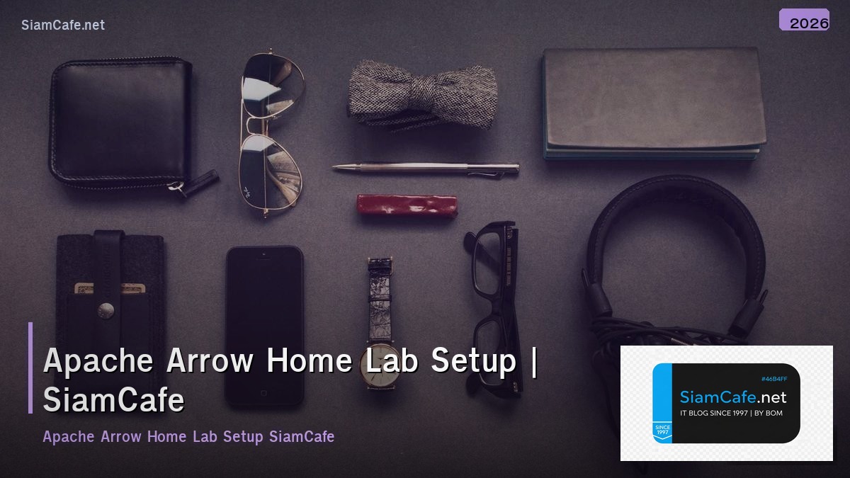 apache arrow home lab setup
