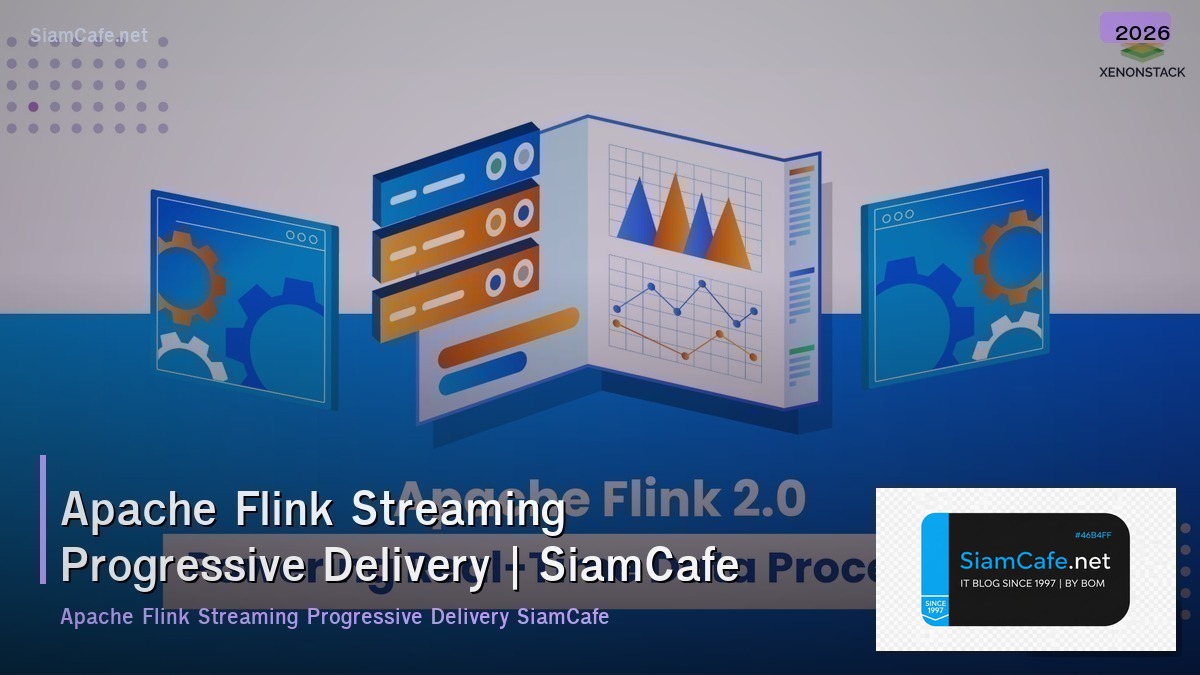 apache flink streaming progressive delivery