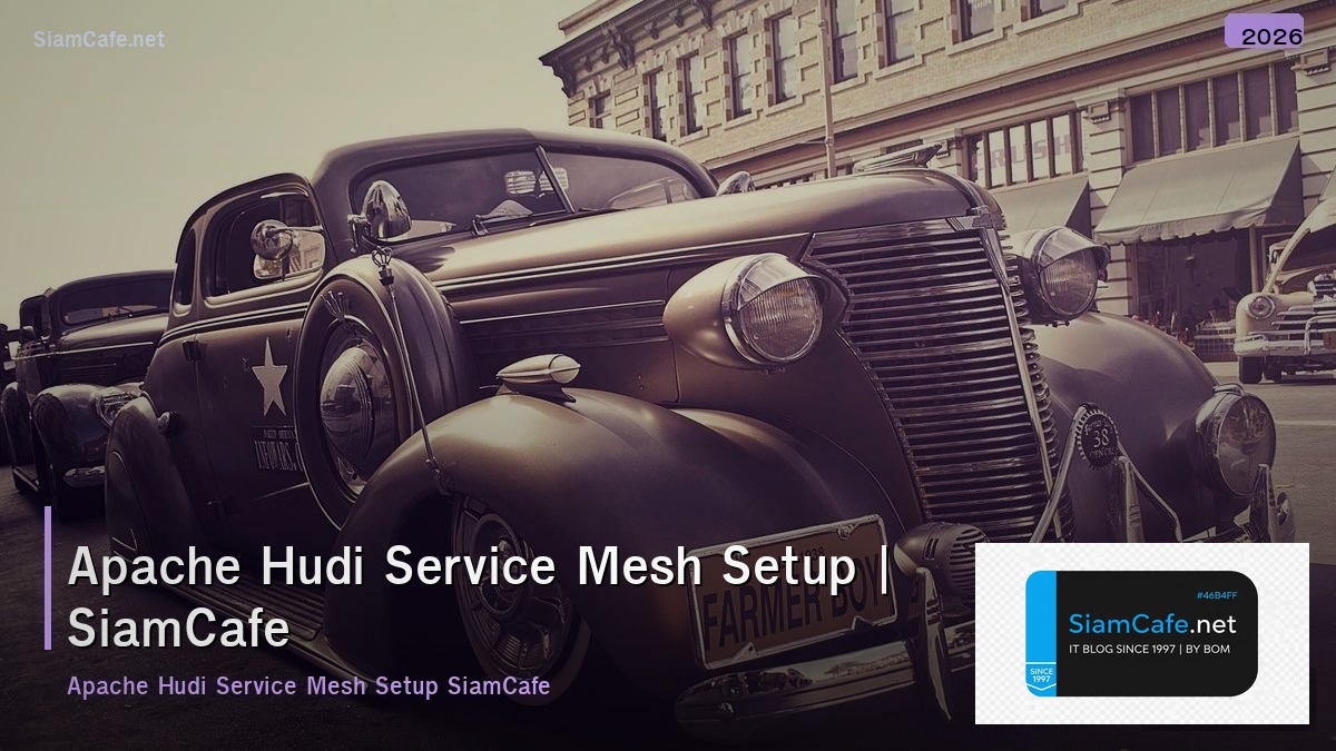 apache hudi service mesh setup