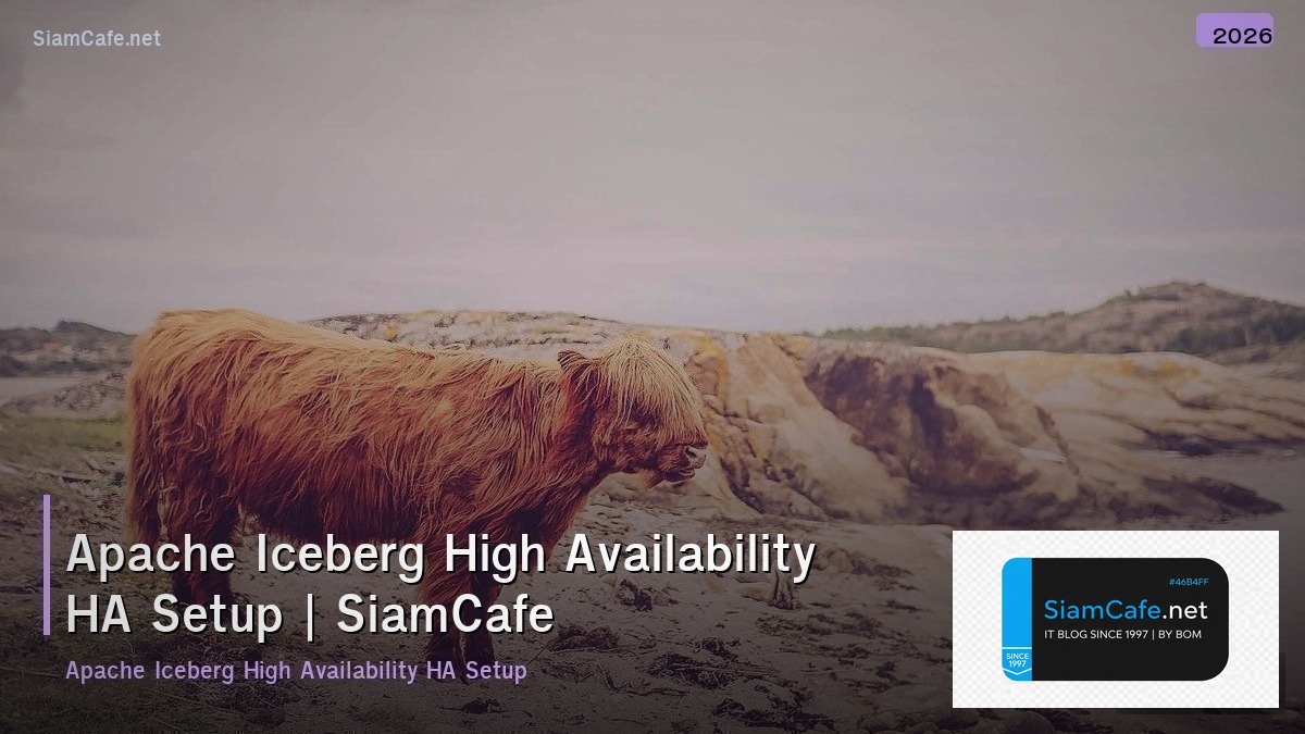 apache iceberg high availability ha setup
