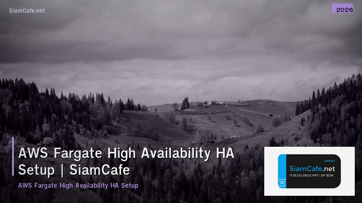 aws fargate high availability ha setup