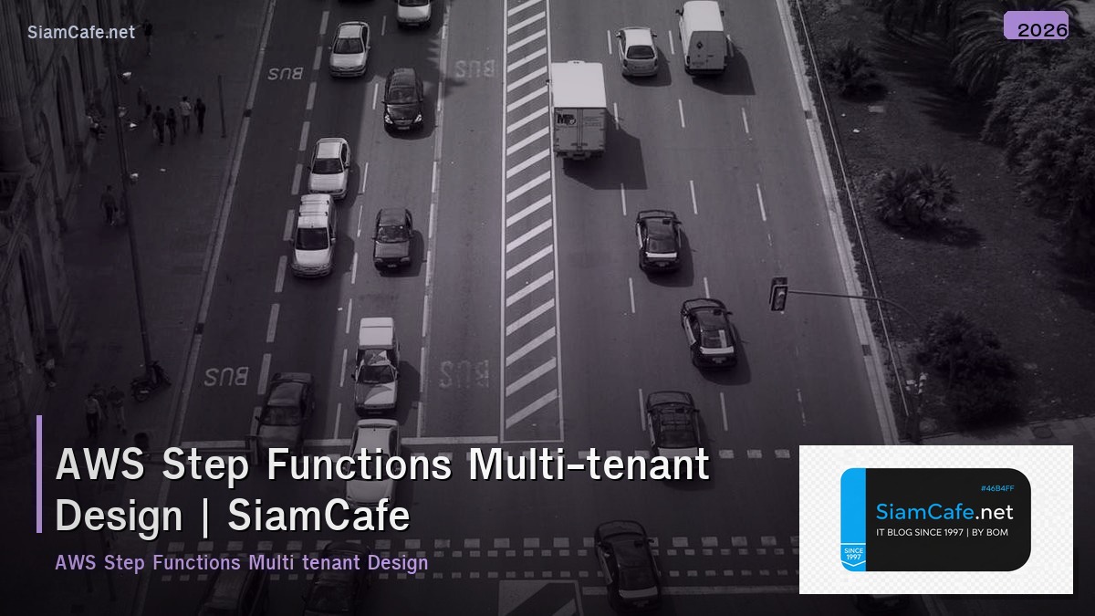 aws step functions multi tenant design