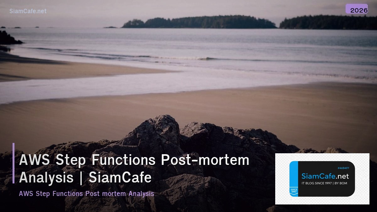 aws step functions post mortem analysis