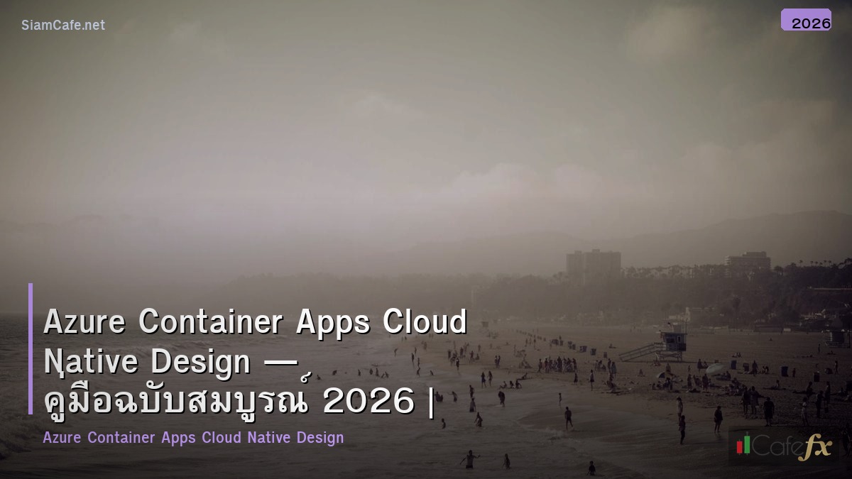 azure container apps cloud native design