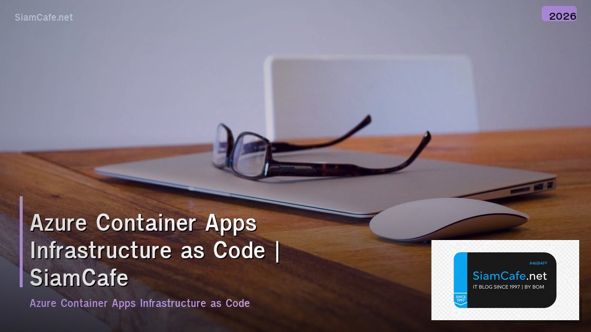 azure container apps infrastructure as code