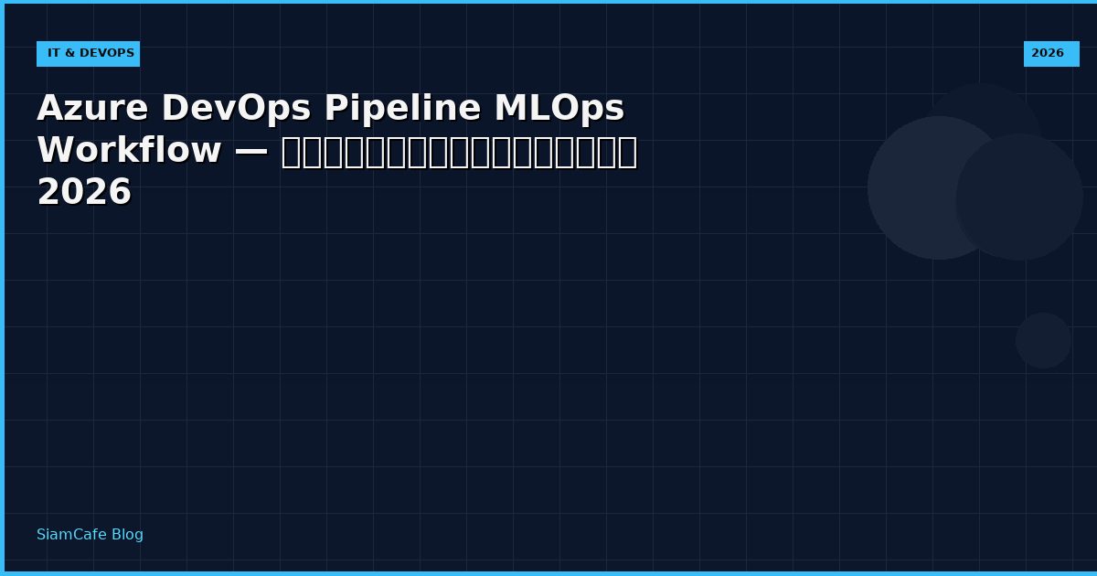 azure devops pipeline mlops workflow