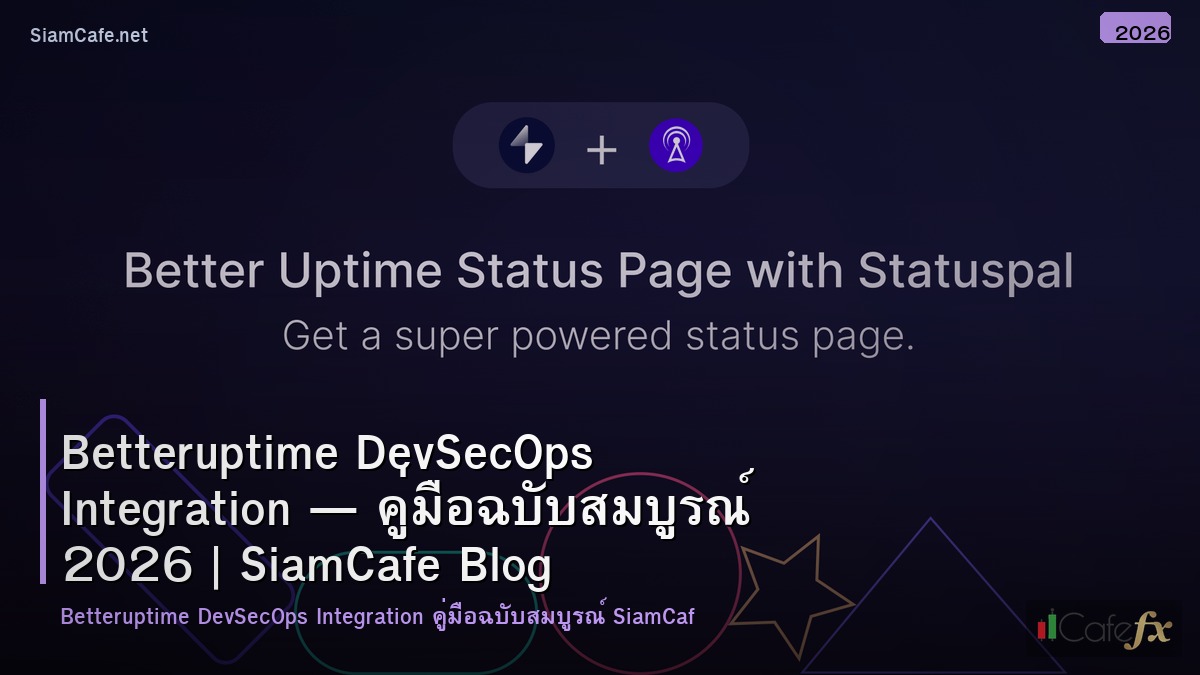 betteruptime devsecops integration