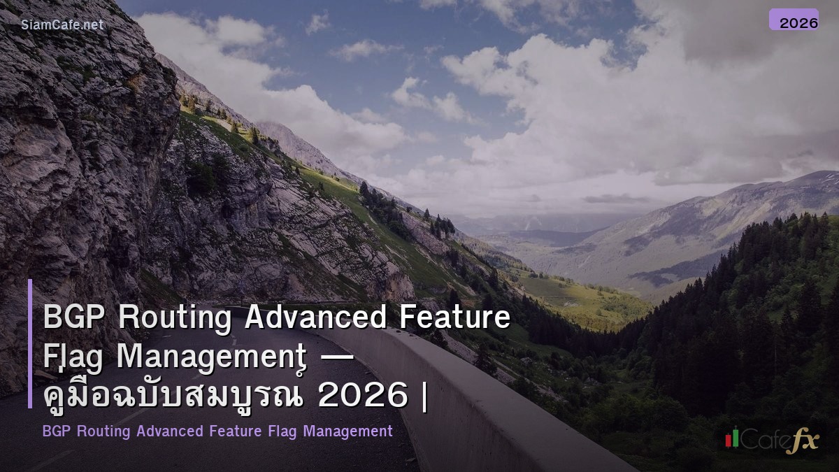 bgp routing advanced feature flag management