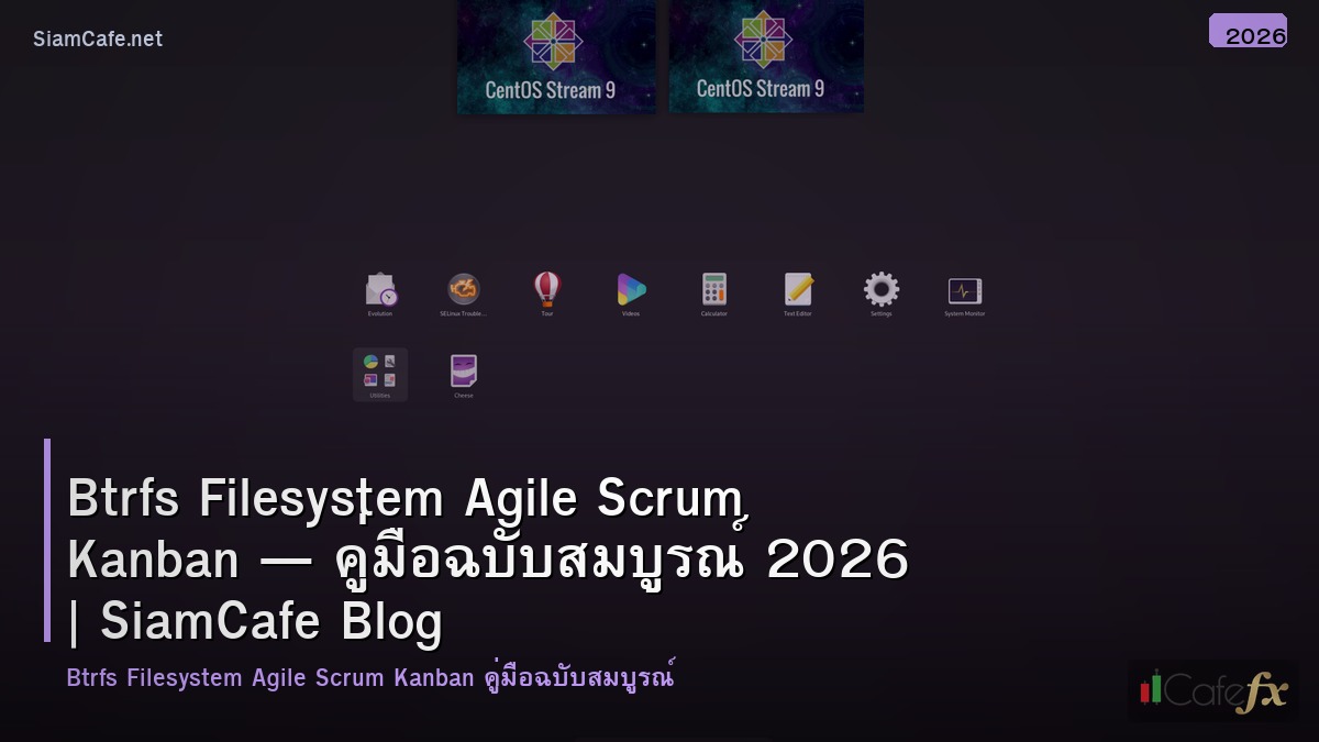 btrfs filesystem agile scrum kanban