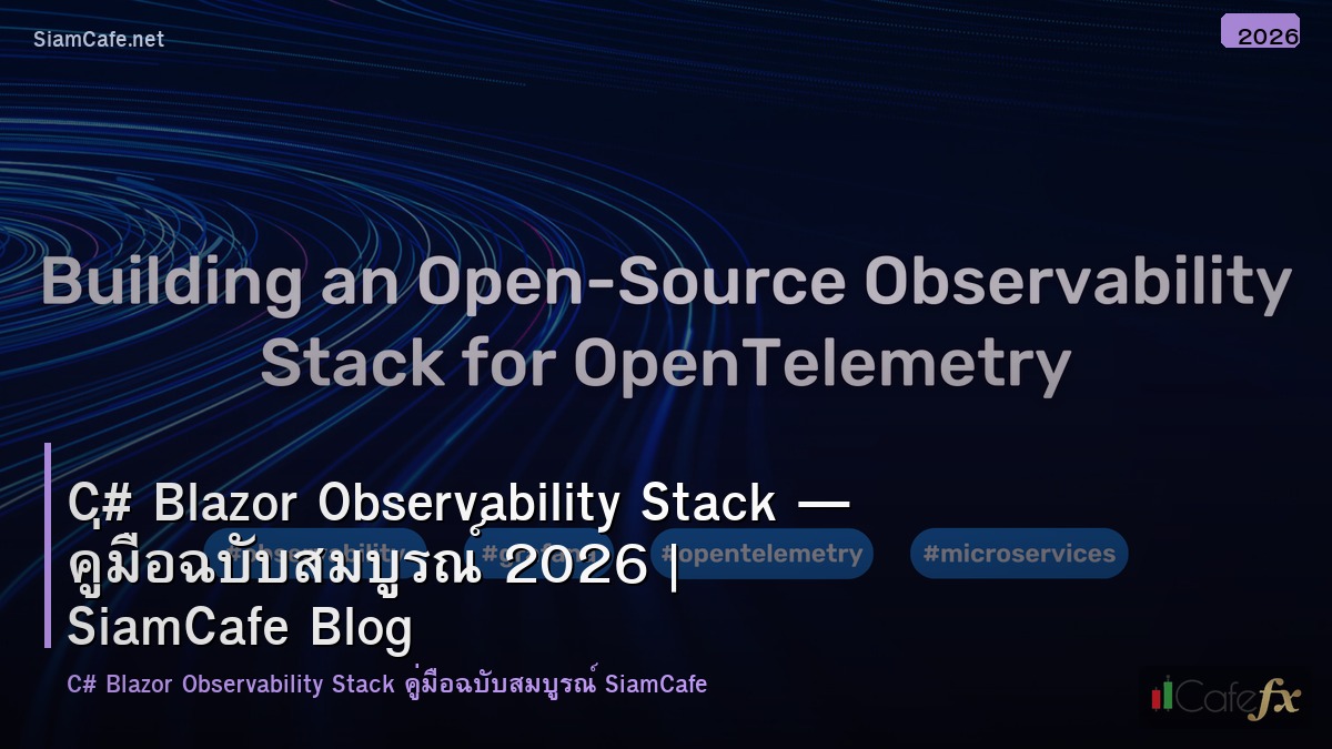 c blazor observability stack