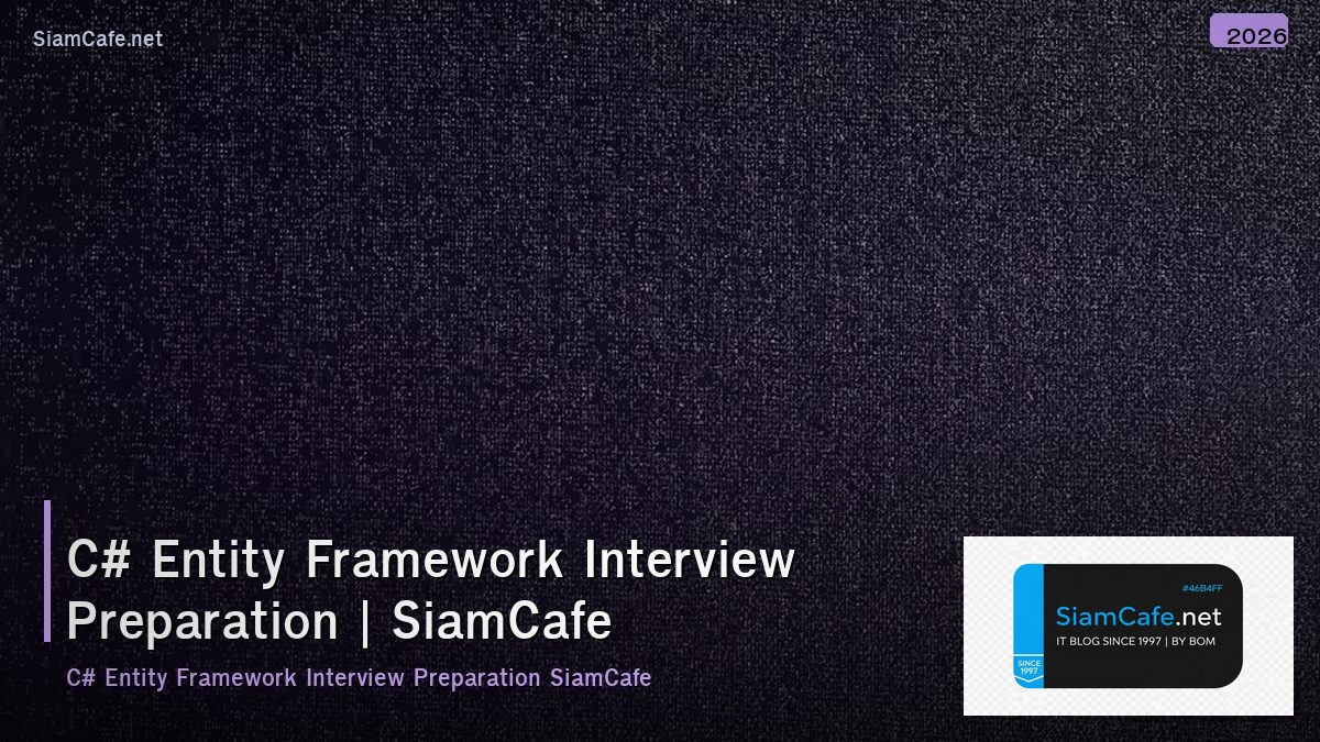 c entity framework interview preparation