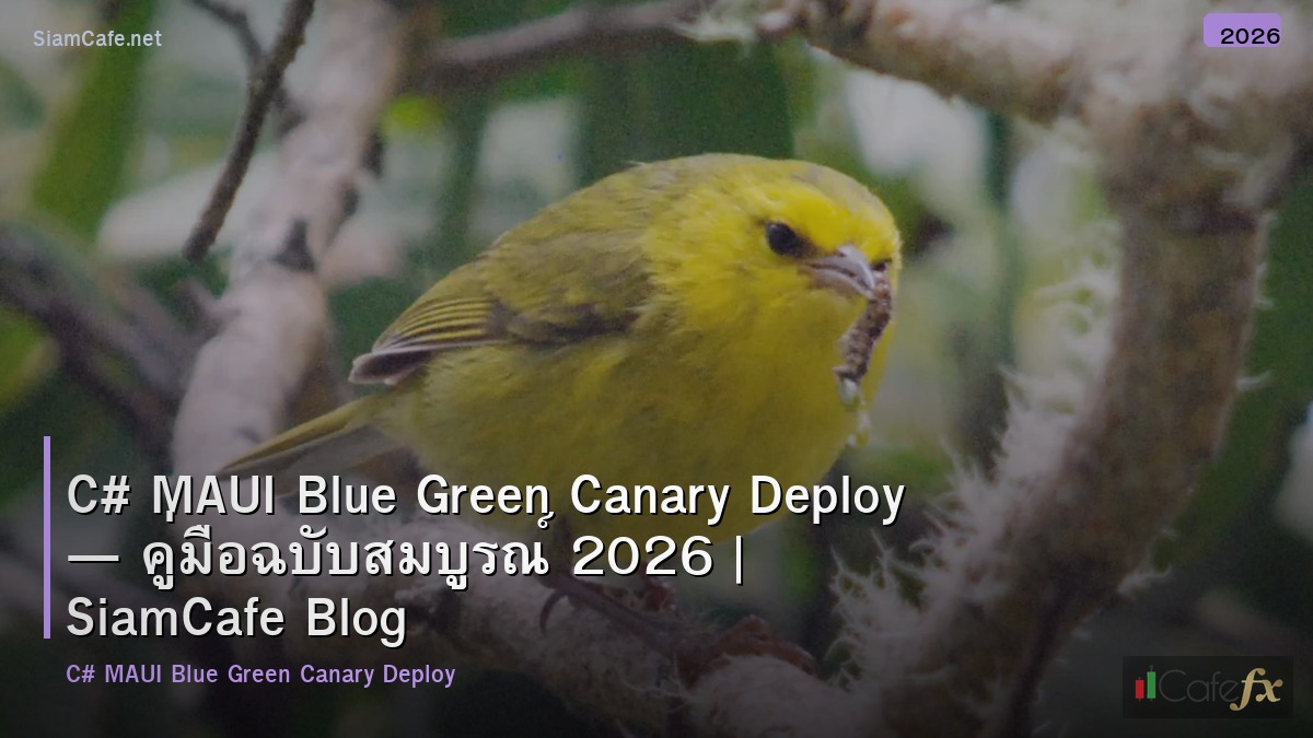 c maui blue green canary deploy