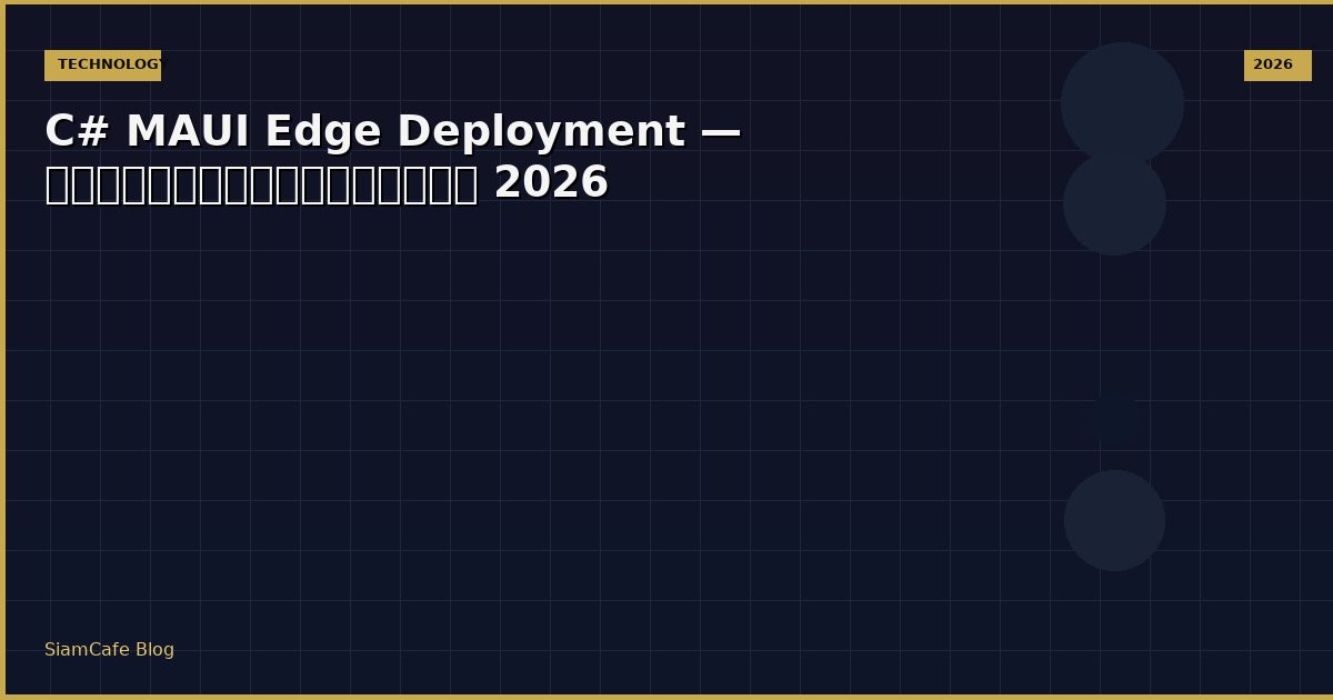 c maui edge deployment