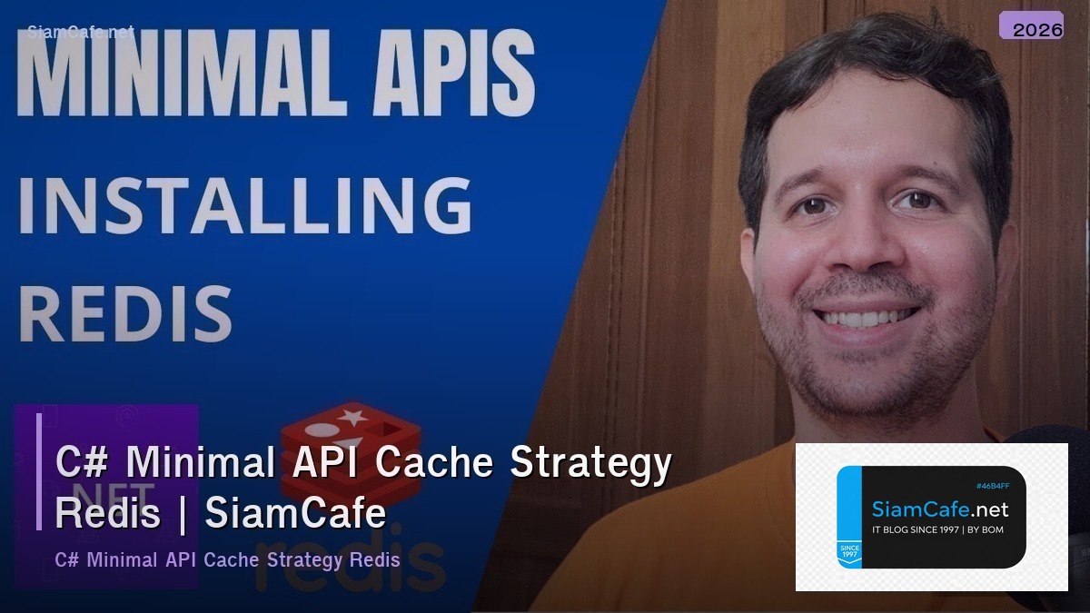 c minimal api cache strategy redis