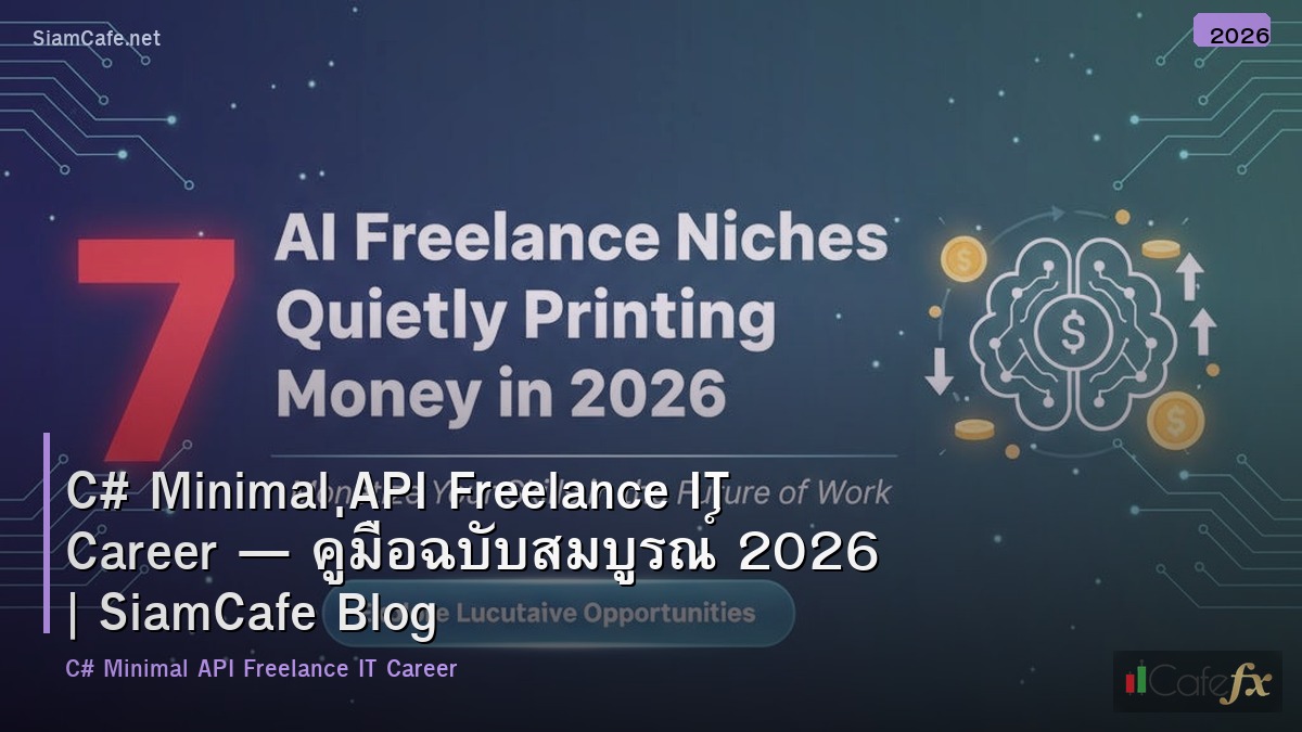 c minimal api freelance it career