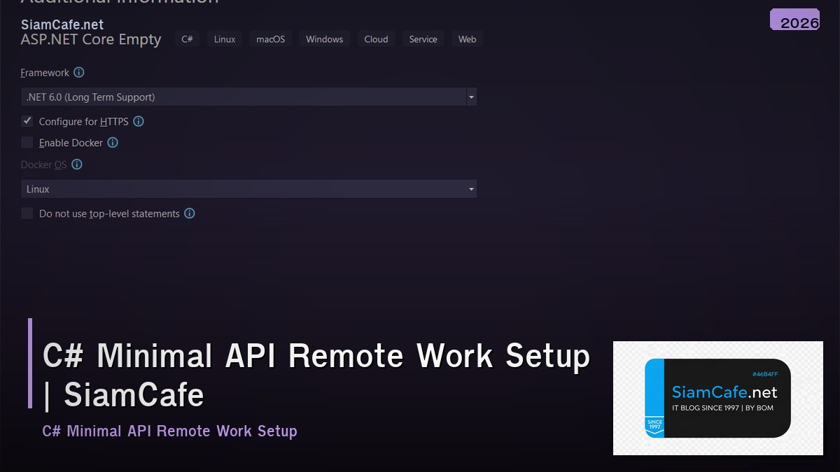 c minimal api remote work setup