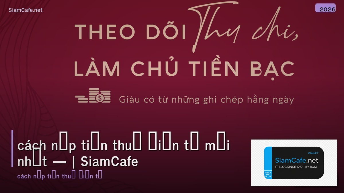 cách nộp tiền thuế điện tử mới nhất