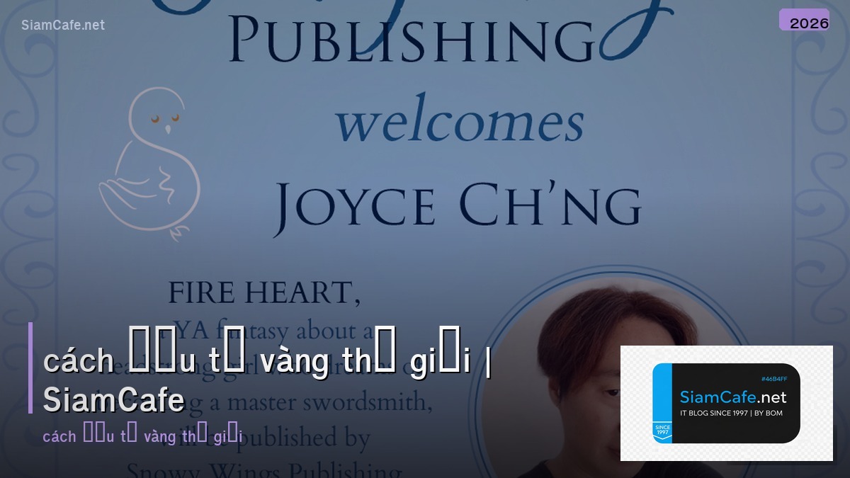 cách đầu tư vàng thế giới