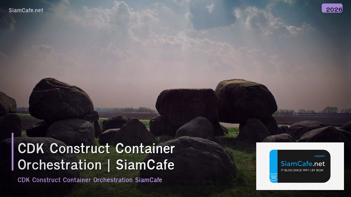 cdk construct container orchestration