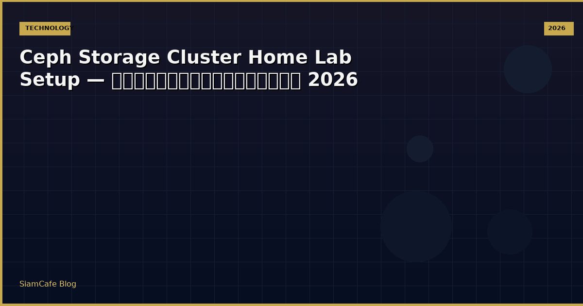 ceph storage cluster home lab setup