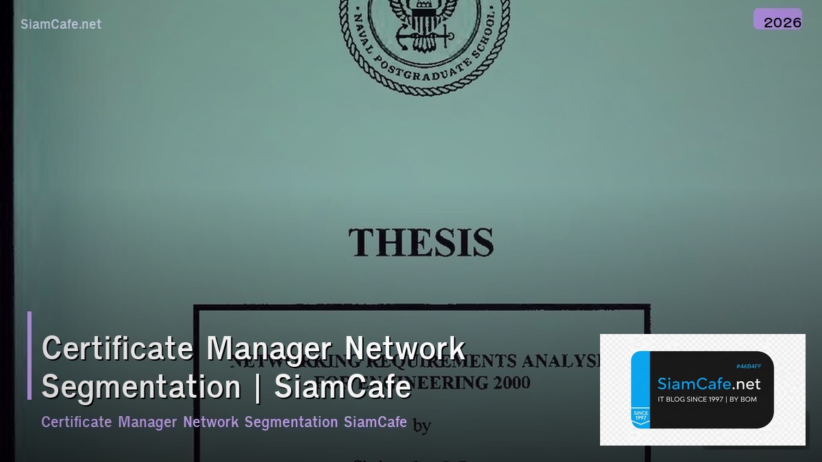 certificate manager network segmentation