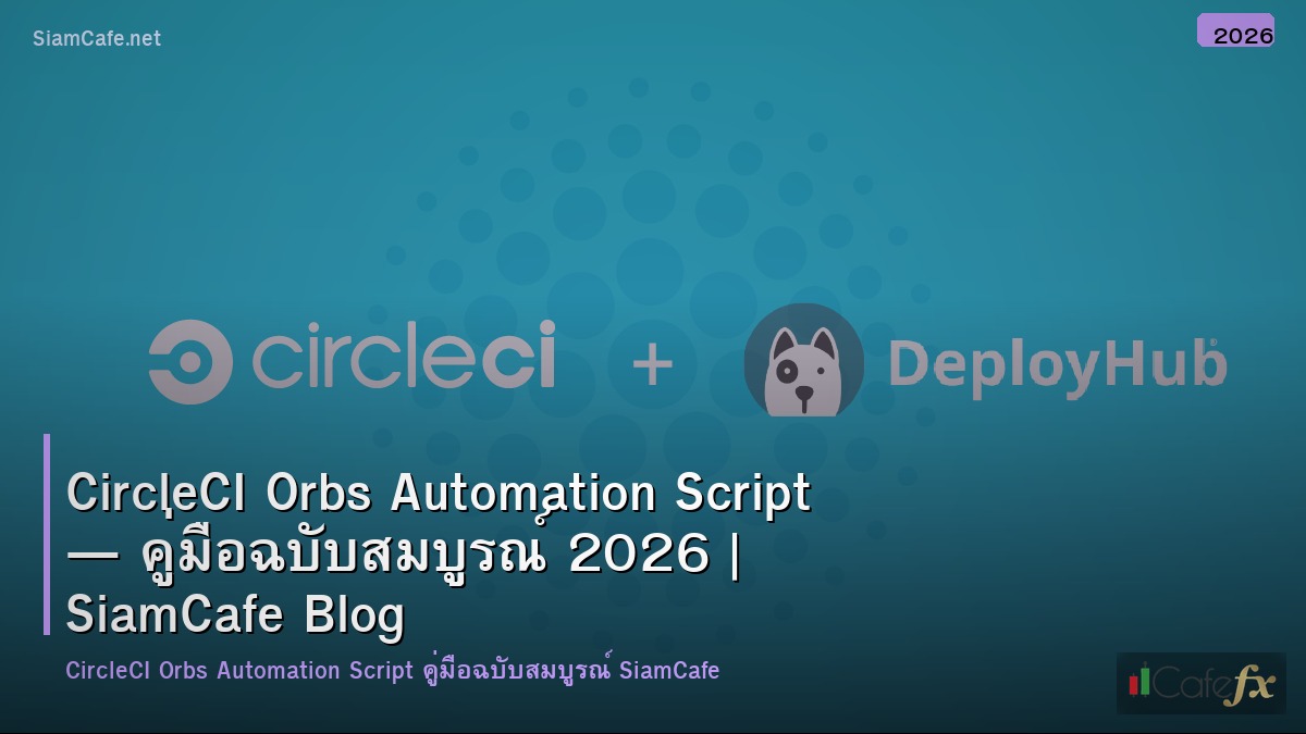circleci orbs automation script