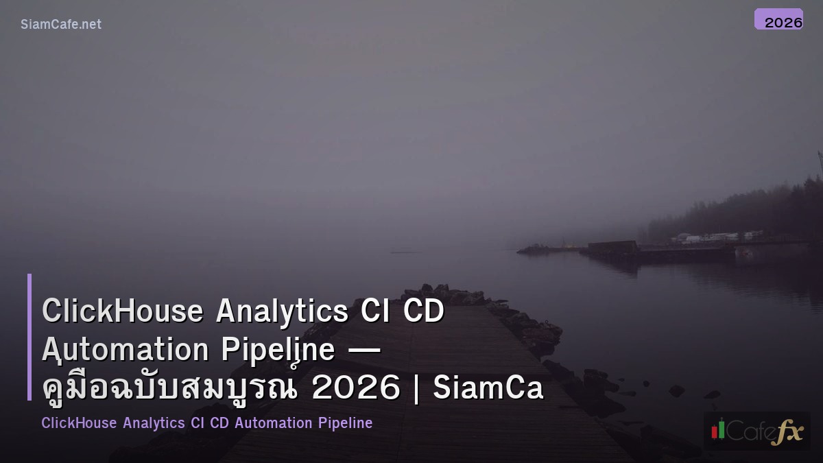 clickhouse analytics ci cd automation pipeline