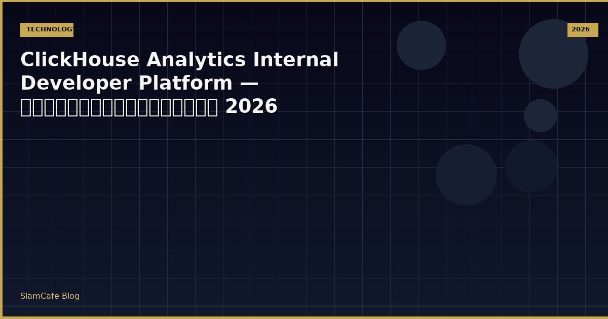 clickhouse analytics internal developer platform