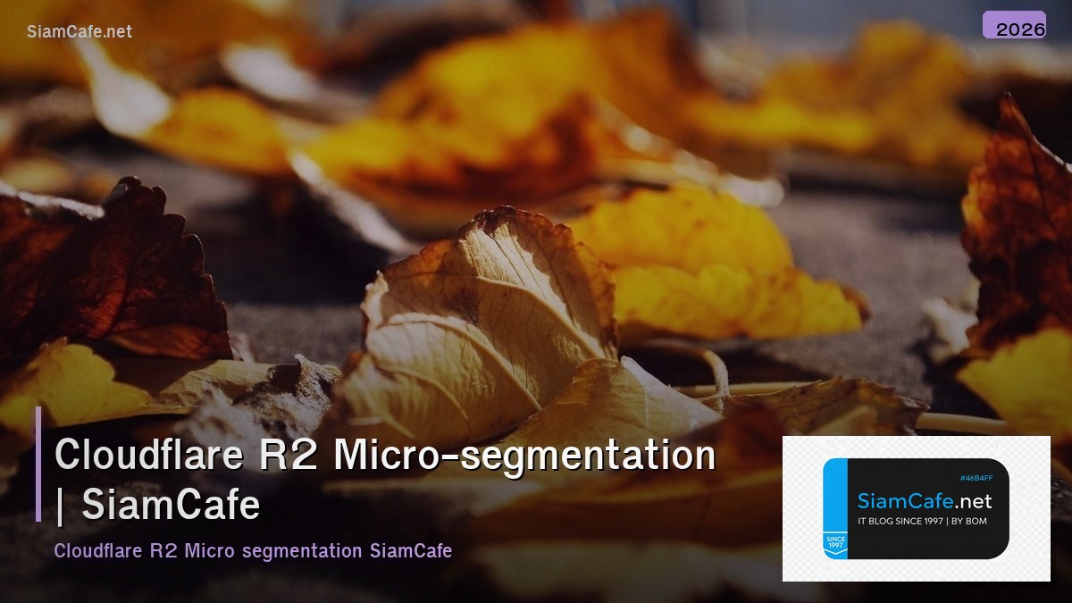 cloudflare r2 micro segmentation