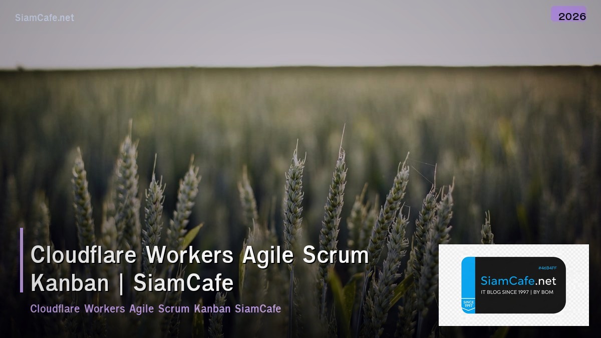 cloudflare workers agile scrum kanban