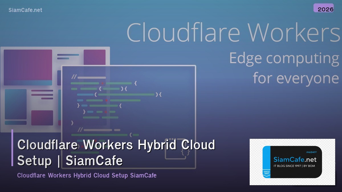 cloudflare workers hybrid cloud setup