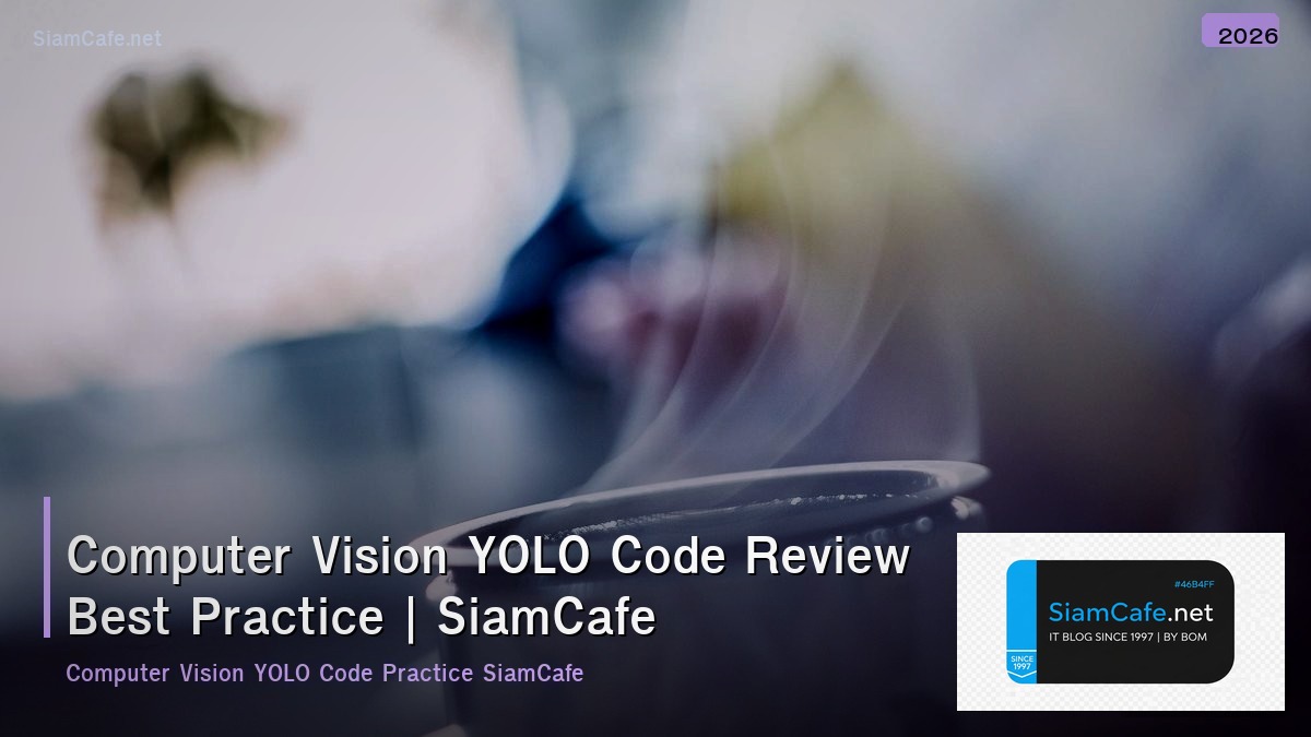 computer vision yolo code review best practice