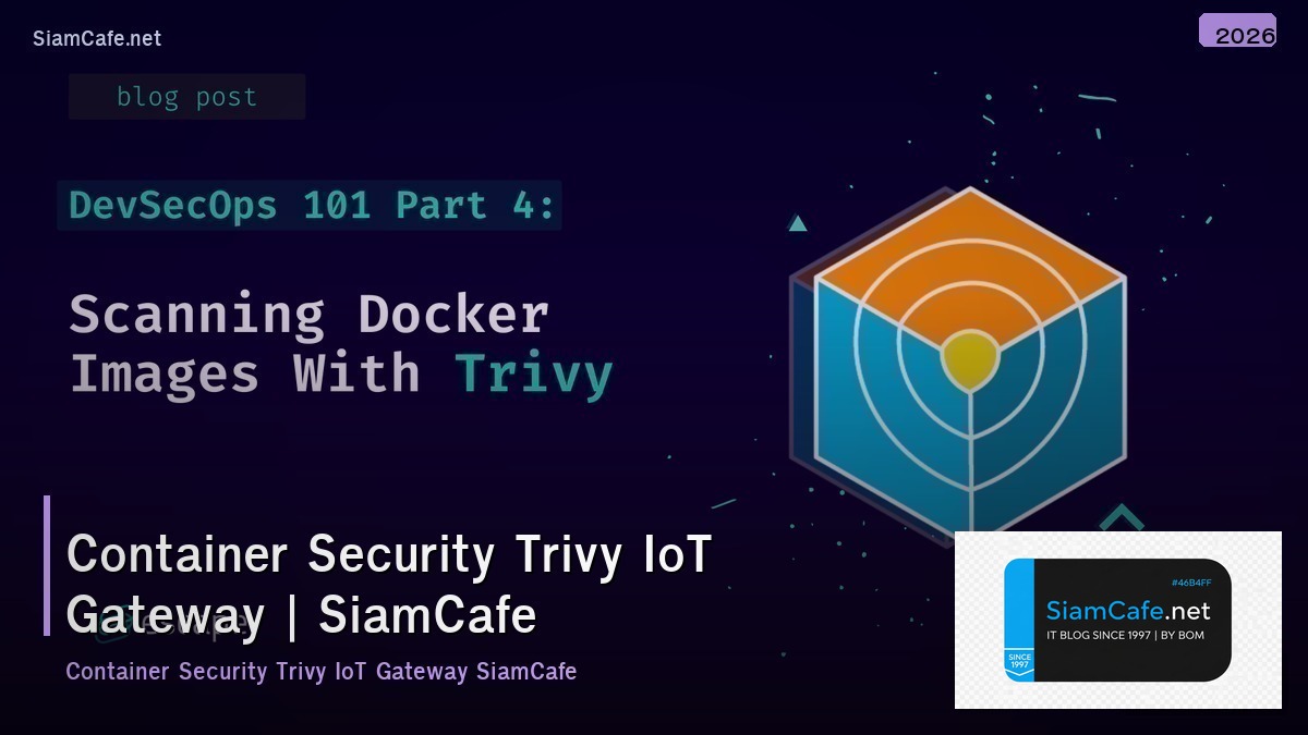 container security trivy iot gateway