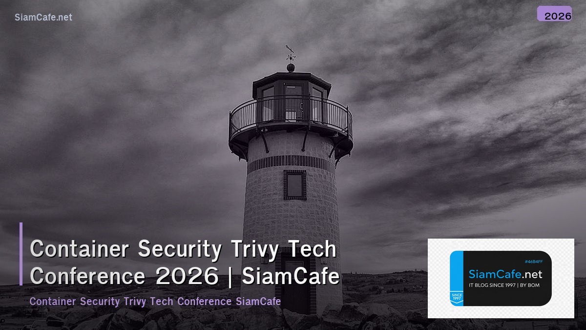 container security trivy tech conference 2026
