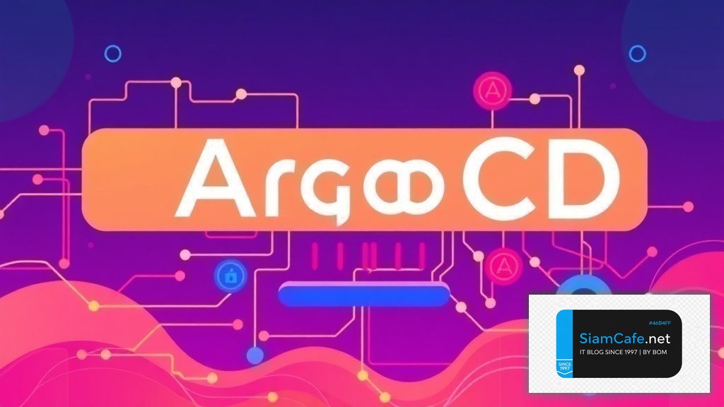 ArgoCD ApplicationSet Cache Strategy Redis | SiamCafe Blog