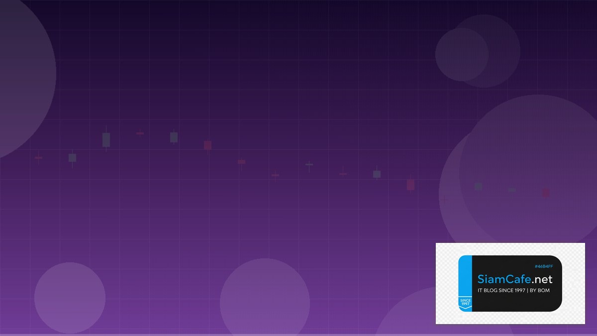 Bars MQL4 — คู่มือเทรด Forex ฉบับสมบูรณ์ 2026 | SiamCafe Blog