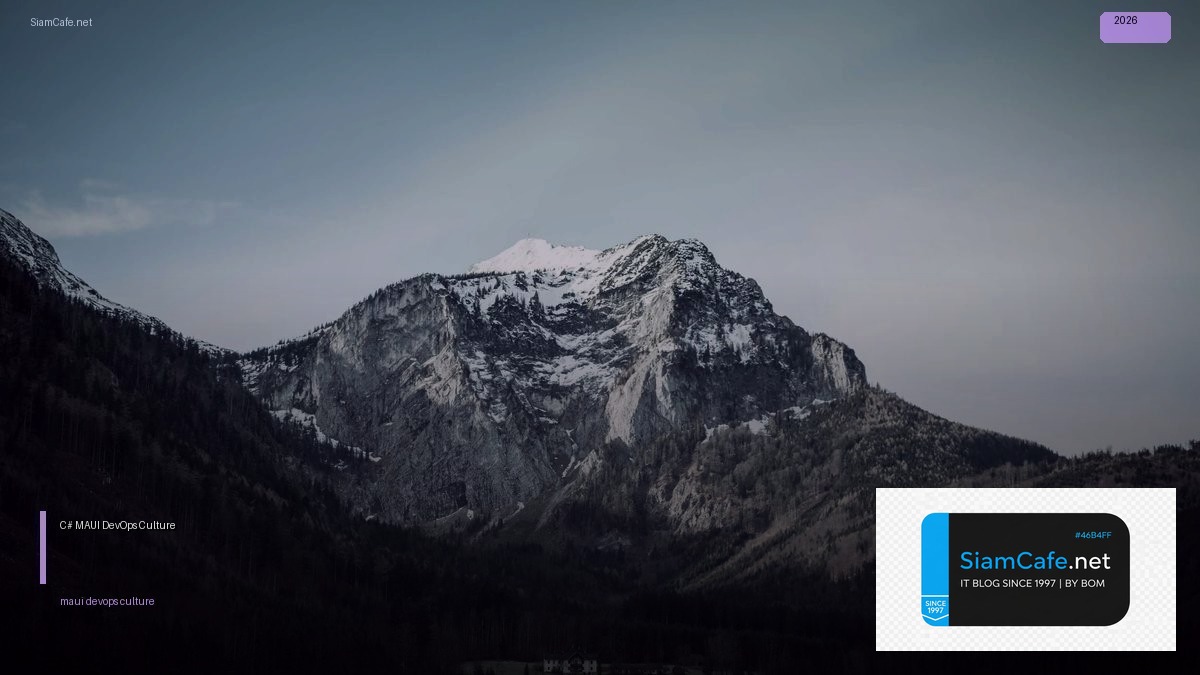 C# MAUI DevOps Culture | SiamCafe Blog