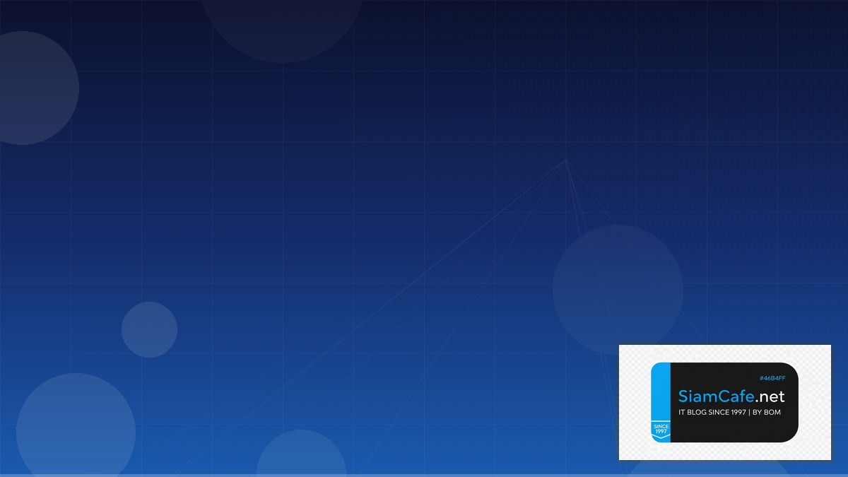 Calico Network Policy API Integration เชื่อมต่อระบบ | SiamCafe Blog