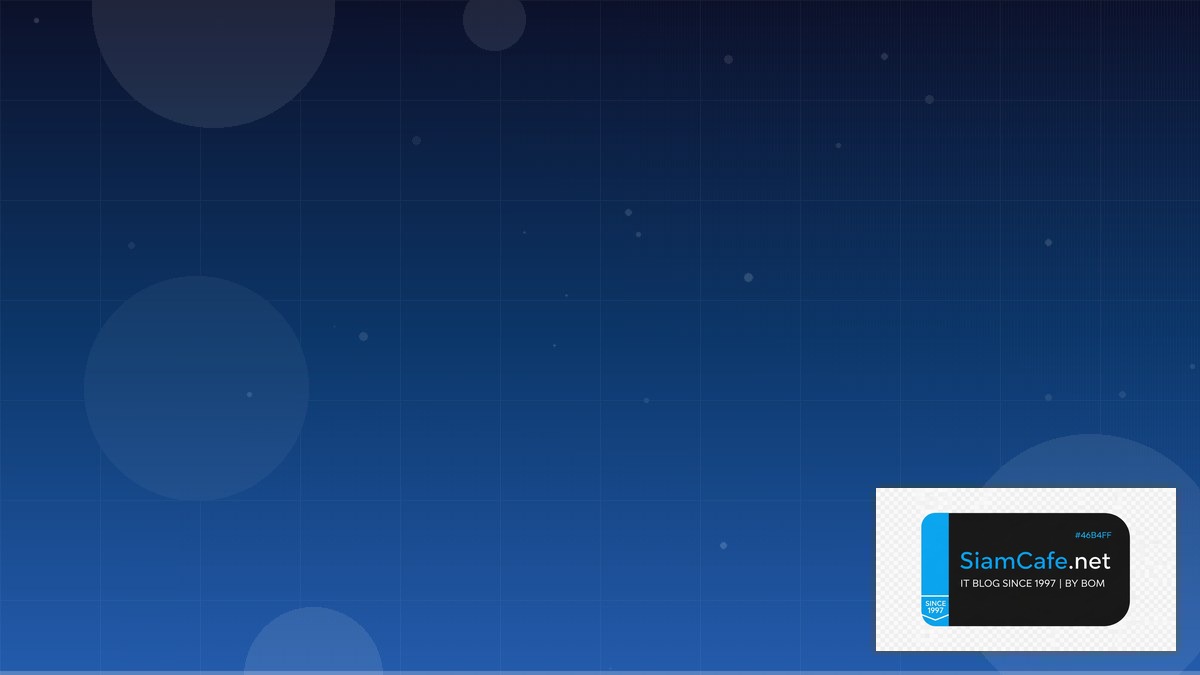 Cilium CNI Career Development IT | SiamCafe Blog