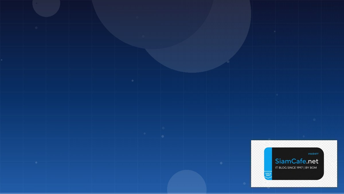 Cilium CNI Code Review Best Practice | SiamCafe Blog