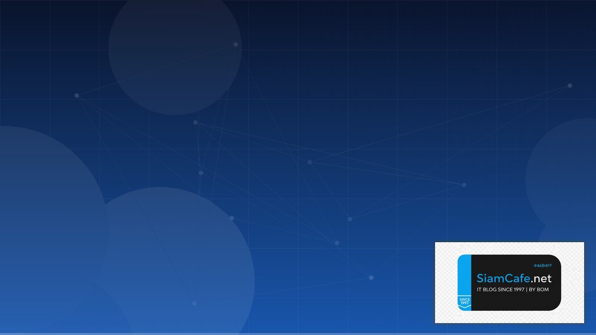 Cilium CNI Container Orchestration | SiamCafe Blog