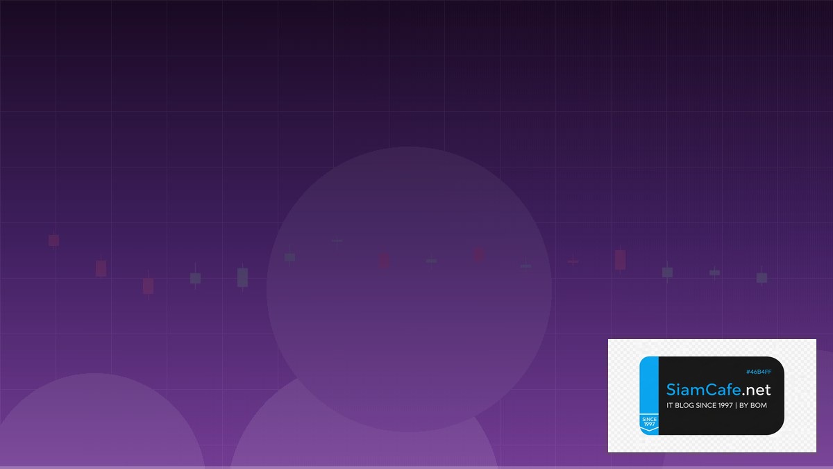 Color MQL4 — คู่มือเทรด Forex ฉบับสมบูรณ์ 2026 | SiamCafe Blog