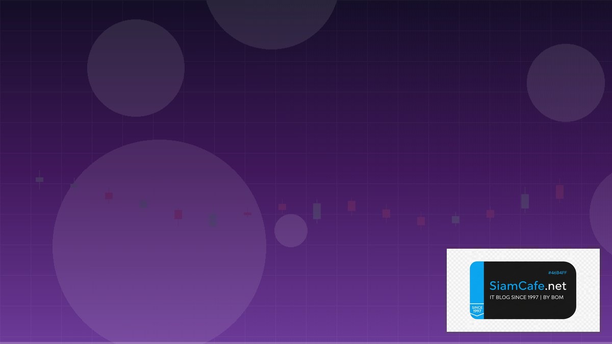 Docs MQL4 — คู่มือเทรด Forex ฉบับสมบูรณ์ 2026 | SiamCafe Blog